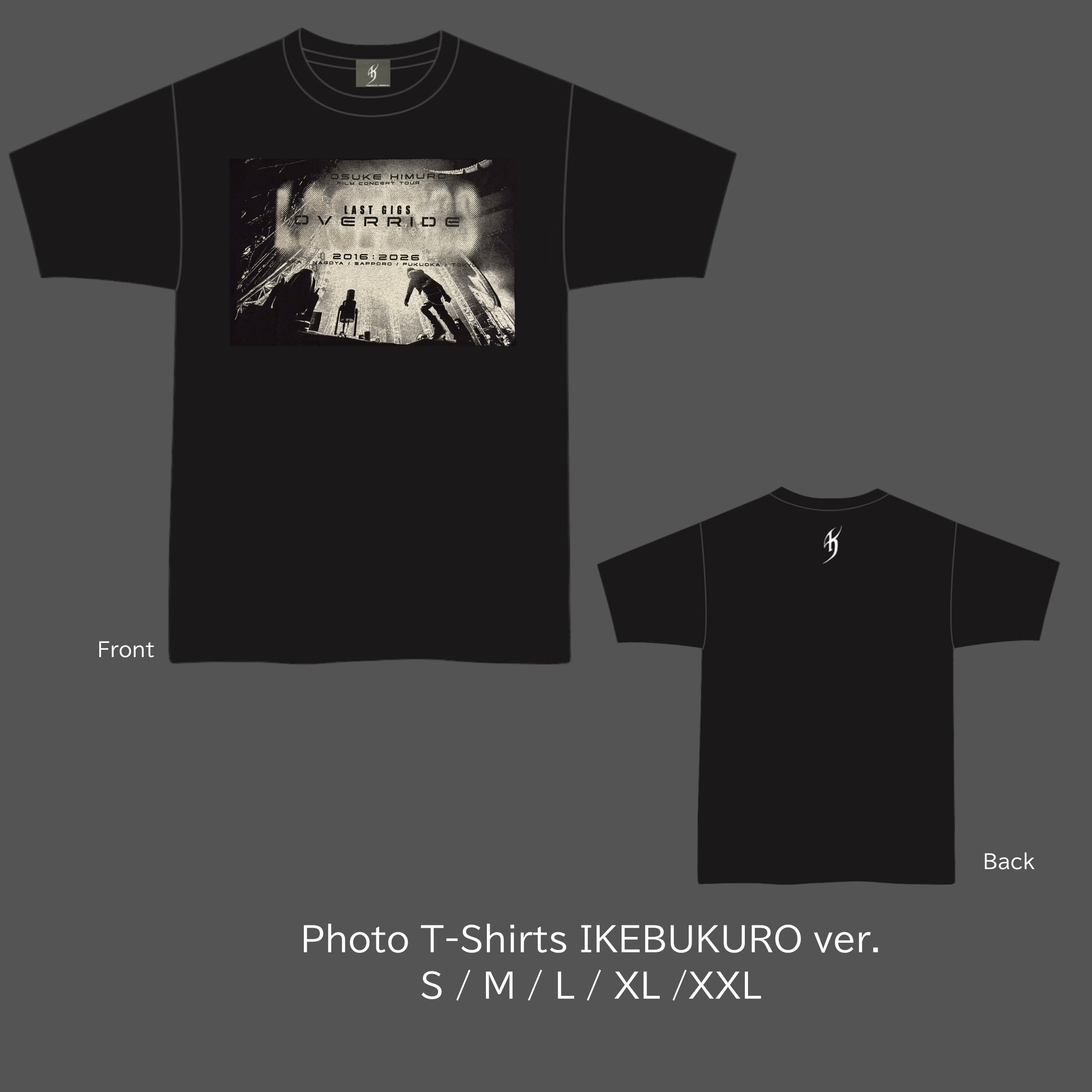 LAST GIGS OVERRIDE Photo T-Shirts(IKEBUKURO)