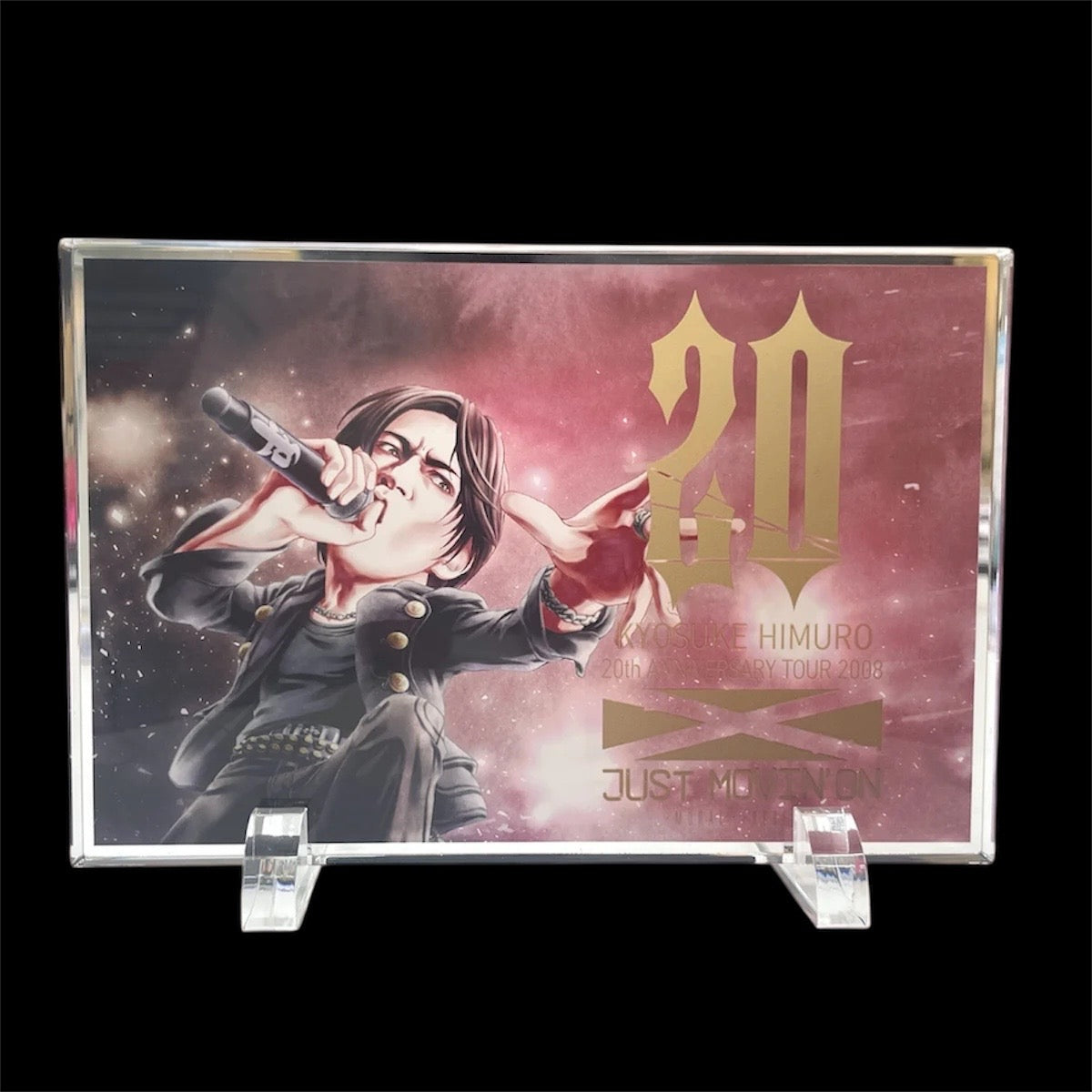 “20th ANNIVERSARY TOUR 2008 JUST MOVIN' ON” Acrylic block