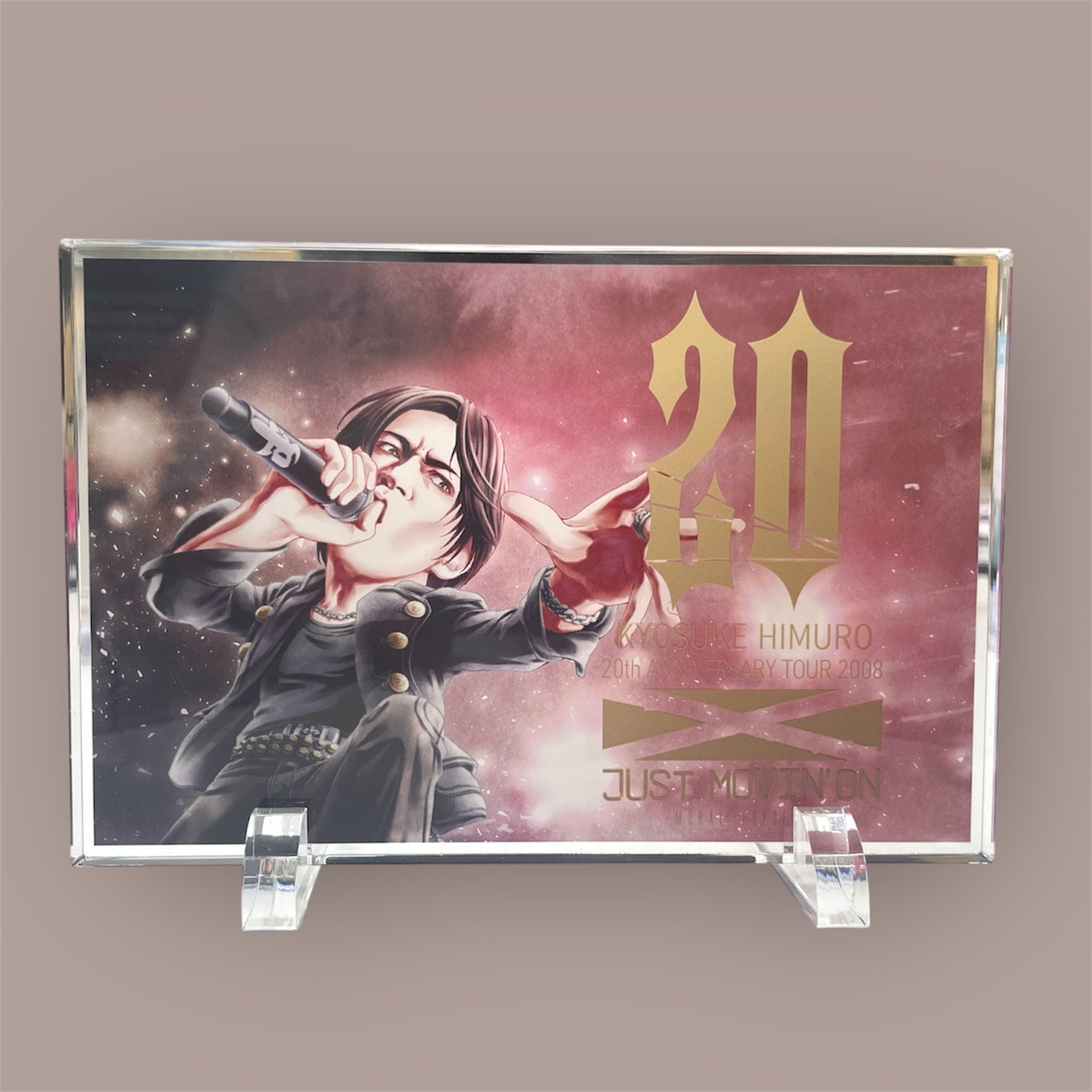 “20th ANNIVERSARY TOUR 2008 JUST MOVIN' ON” Acrylic block