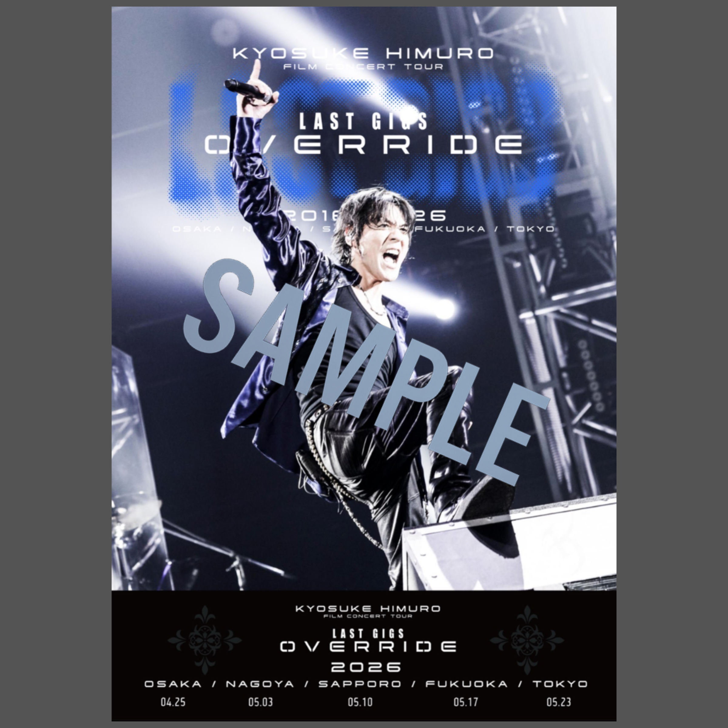 “LAST GIGS OVERRIDE” B2サイズ ポスター
