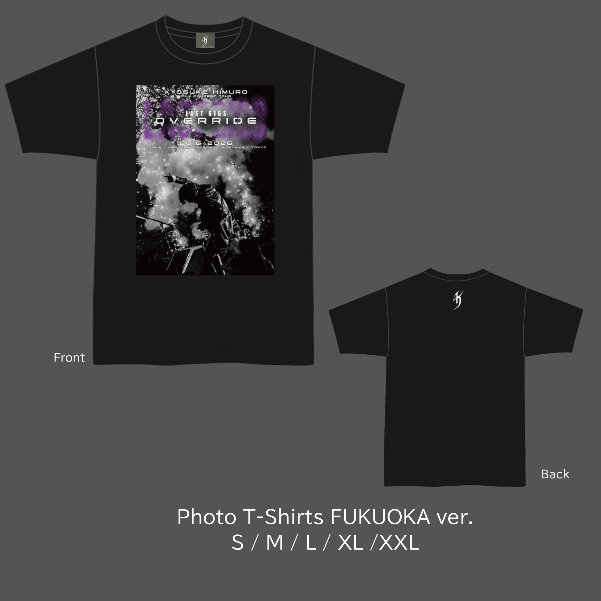 LAST GIGS OVERRIDE Photo T-Shirts（FUKUOKA）